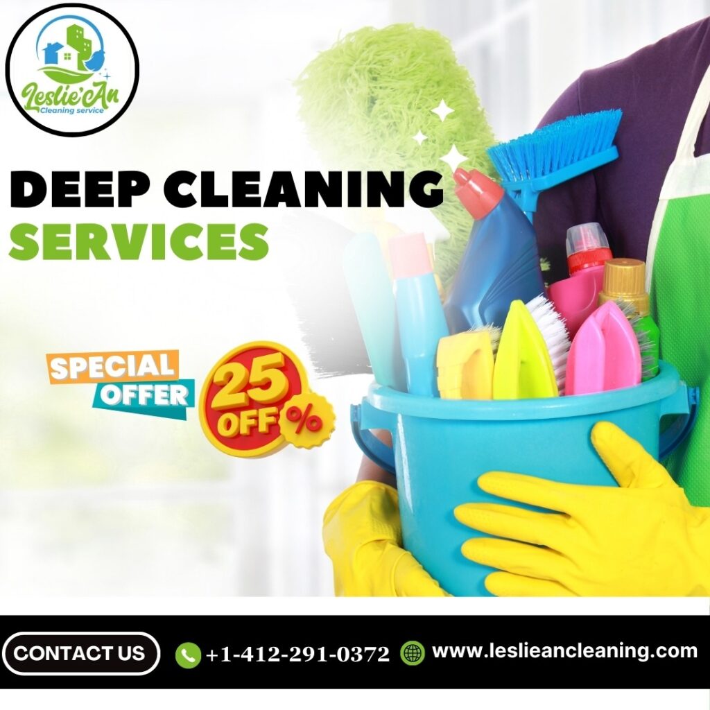 Why Deep Cleaning Services in Pittsburgh PA Are Essential for Your Home
